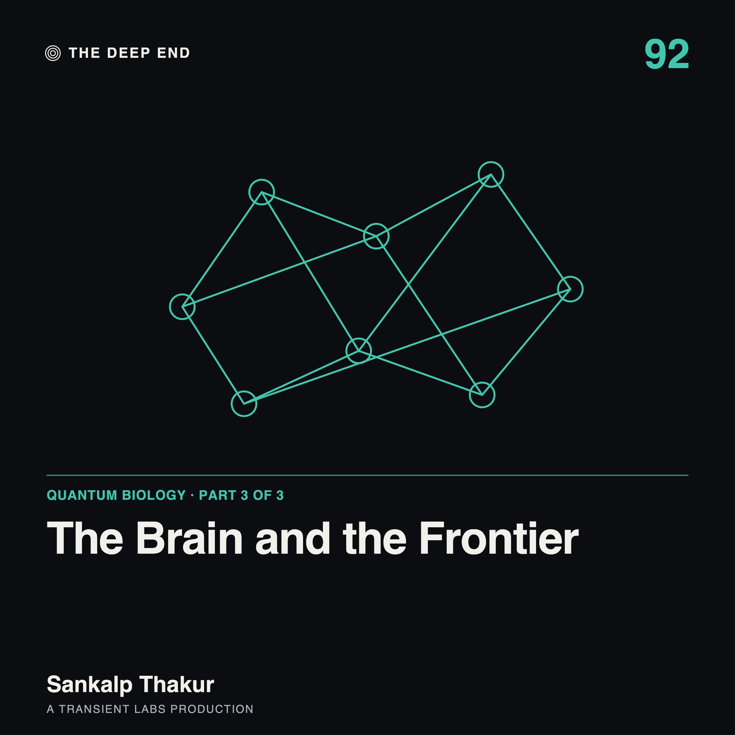 Episode 92: The Brain and the Frontier: Posner Molecules, Microtubules, Diamond Thermometers and What Would Settle It, by Sankalp Thakur