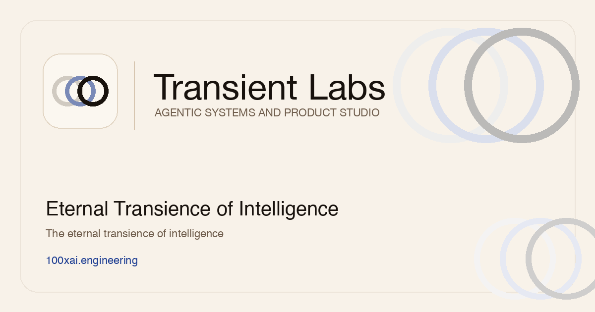 Transient Control Brand Transient Labs | Agentic Systems and Product Studio